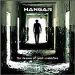 Hangar: "The Reason Of Your Conviction" – 2008